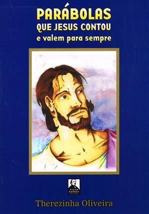 Imagem de Parábolas Que Jesus Contou e Valem Para Sempre - Allan Kardec