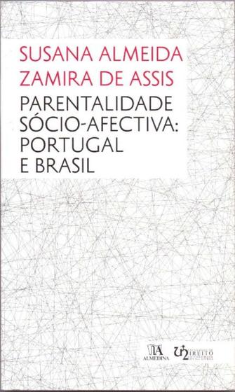 Imagem de Parentalidade Sócio-Afectiva - Portugal e Brasil - 01Ed/12 - ALMEDINA