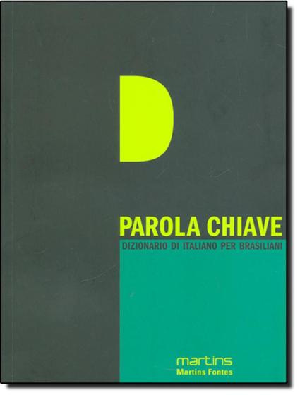 Imagem de Parola Chiave - Dizionario Di Italiano Per Brasiliani - MARTINS FONTES 