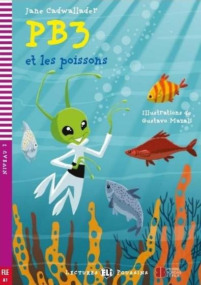 Imagem de PB3 Et Les Poissons - Hub Lectures Poussins - Niveau 2 - Livre Avec Video Multi-ROM - Hub Editorial