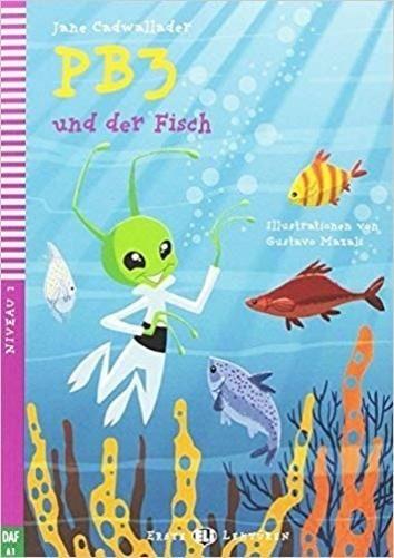 Imagem de Pb3 Und Der Fisch - Hub Erste Lektüren - Stufe 2 - Buch Mit Multi-Rom - Hub Editorial