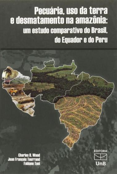 Imagem de Pecuaria, uso da terra e desmatamento na amazonia - UNB - UNIVERSIDADE DE BRASÍLIA