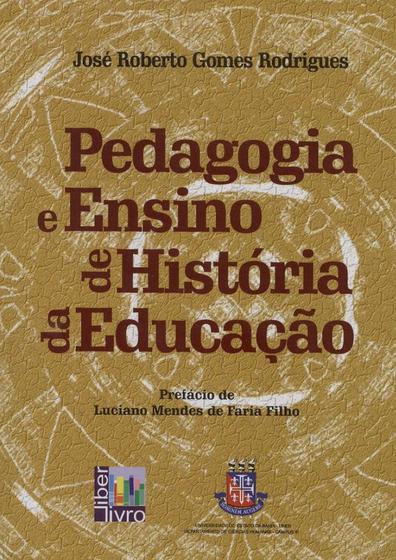 Imagem de Pedagogia E Ensino De Historia Da Educacao - EDITORA LIBER LIVRO LTDA