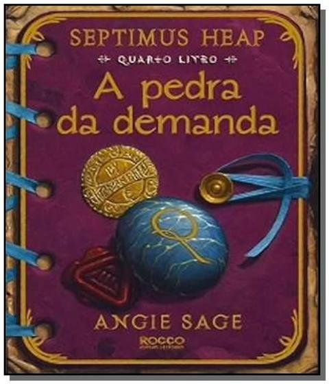 Imagem de Pedra da demanda, a - vol.4 - serie septimus heap - ROCCO