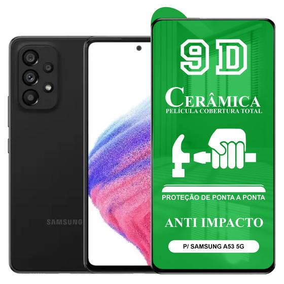 Imagem de Película 9D Cerâmica P/ Samsung A53 5G - Protetora Anti Impacto Queda Flexível Nano Gel