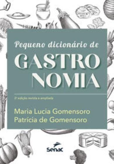 Imagem de Pequeno Dicionário De Gastronomia