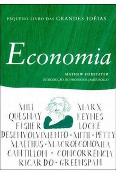 Pequeno livro das Grandes Ideias - Economia - Menor preço em Pequeno livro das Grandes Ideias - Economia -