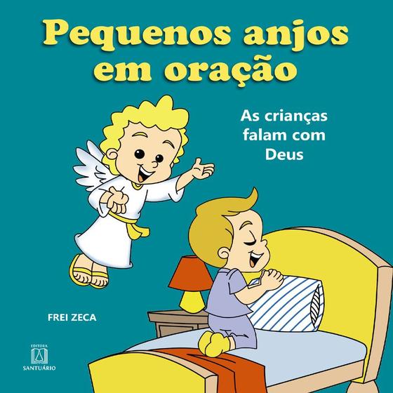 Imagem de Pequenos anjos em oração: As Crianças Falam Com Deus - Santuário