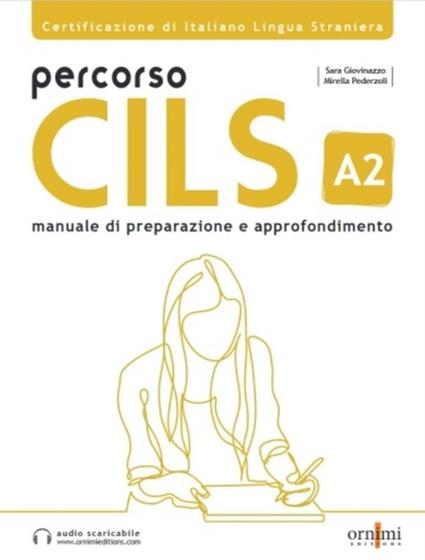 Imagem de Percorso Cils A2 Test Di Preparazione Audio Scaricabile - ORNIMI EDITIONS