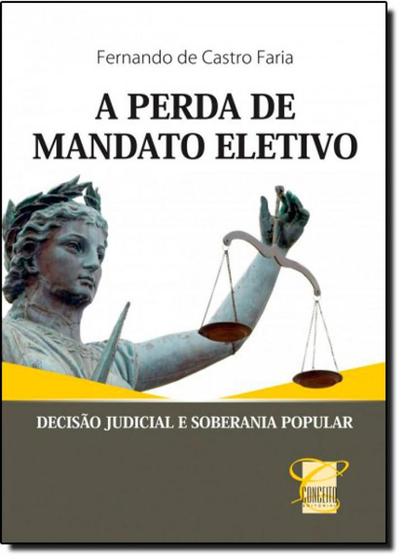 Imagem de Perda de Mandato Eletivo, A