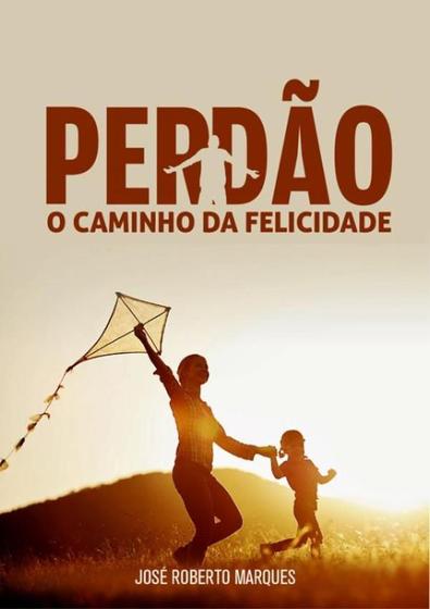 Imagem de Perdao - O Caminho Da Felicidade - IBC COACHING