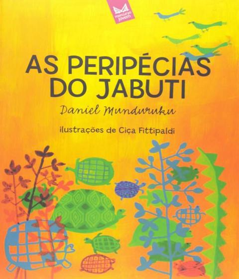 Imagem de PERIPECIAS DO JABUTI, AS  Autor: MUNDURUKU, DANIEL - MERCURYO JOVEM