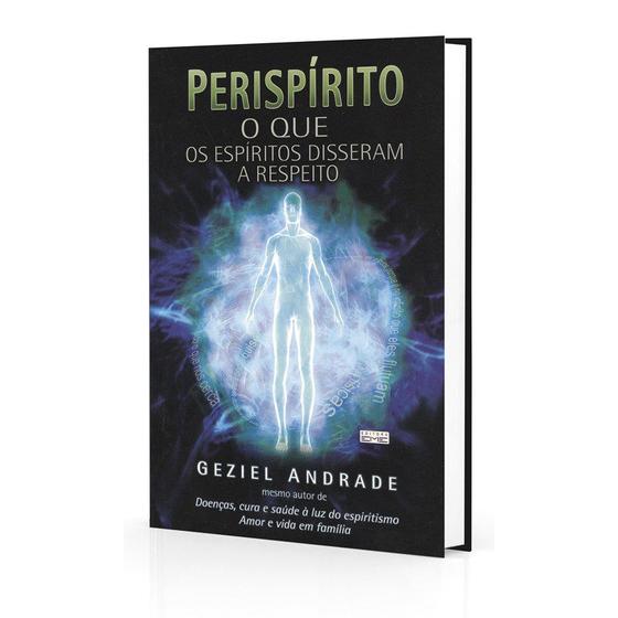 Imagem de Perispírito o que os Espíritos Disseram a Respeito - EME
