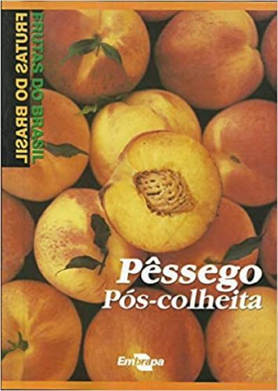 Imagem de Pêssego - Pós-colheita - Embrapa