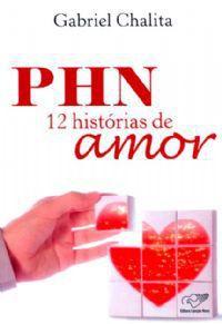 Imagem de PHN  12 Histórias de Amor - Gabriel Chalita - Editora Canção Nova