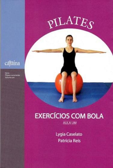 Imagem de Pilates - Série Pilates Consciente Volume 1 - Cajuína