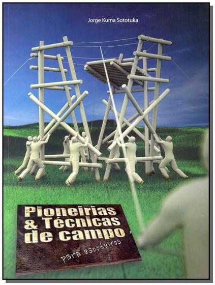 Imagem de Pioneirias e Técnicas de Campo Para Escoteiros Sortido