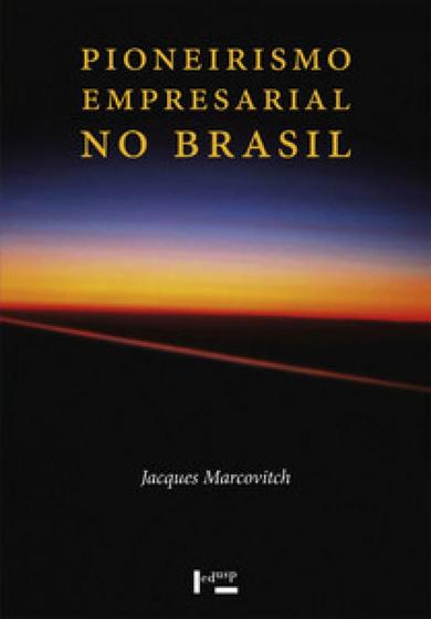 Imagem de Pioneirismo Empresarial no Brasil - 3 Volumes. - Edusp