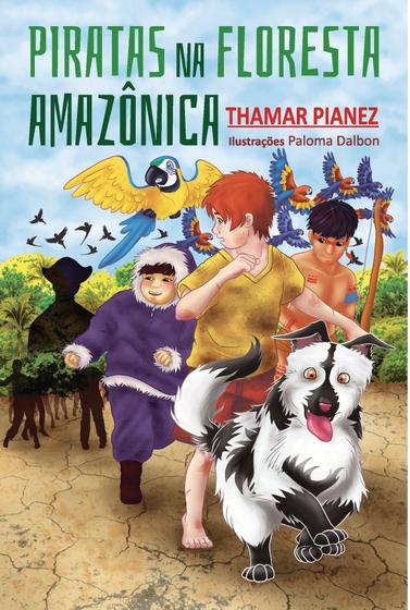 Imagem de Piratas na Floresta Amazônica - Scortecci Editora