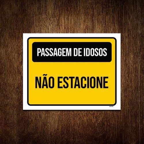 Imagem de Placa Amarela - Passagem Idosos Não Estacione 18X23