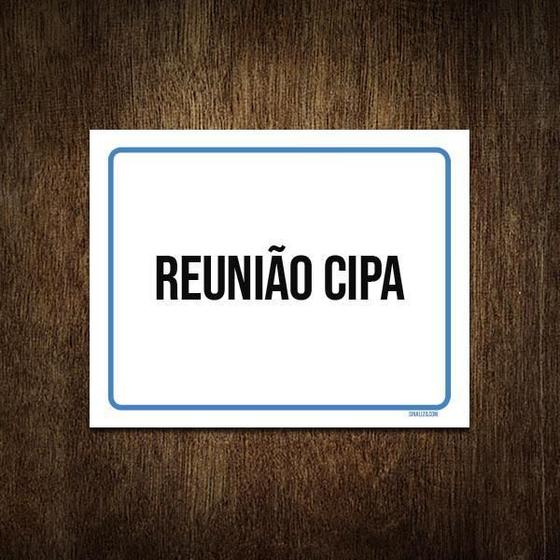 Imagem de Placa Ambiente Sinalização Setor Reunião Cipa 36X46