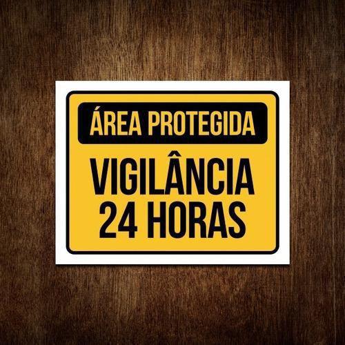 Imagem de Placa Área Protegida 24 Horas Segurança Condomínio 36X46