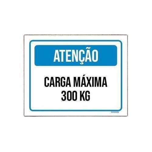 Imagem de Placa Atenção 300 Kg - Kit 5 - 18x23cm - PSAI 2mm