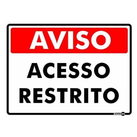 Imagem de Placa atencao acesso restrito encartale