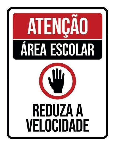 Imagem de Placa Atenção Área Escolar Reduza Velocidade 36X46