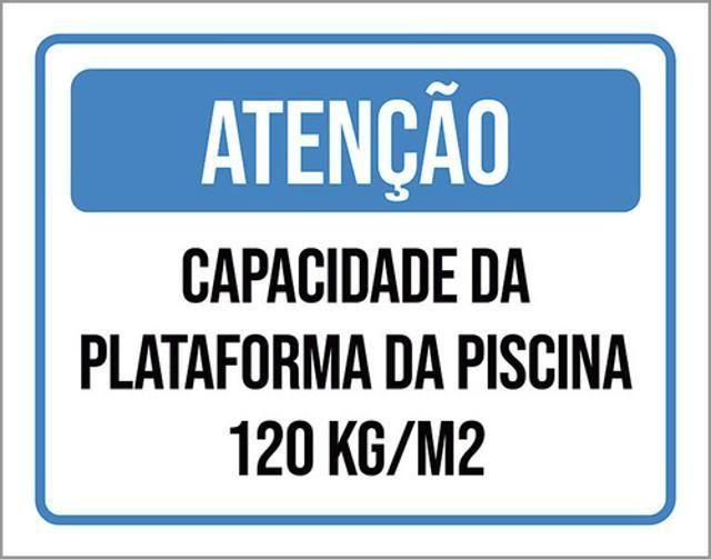 Imagem de Placa Atenção Capacidade Plataforma 120Kg 36X46