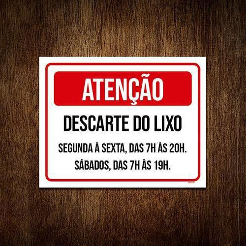 Imagem de Placa Atenção Descarte Lixo Segunda Sexta 36X46