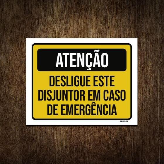 Imagem de Placa Atenção Desligue Disjuntor Caso Emergência 18X23