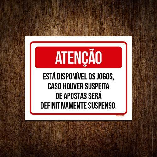 Imagem de Placa Atenção Disponível Jogos Proibido Apostas 36x46