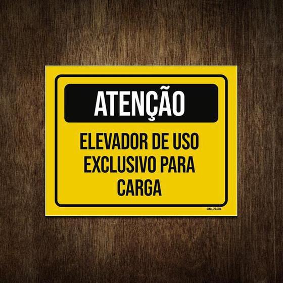 Imagem de Placa Atenção Elevador De Uso Exclusivo Para Carga 27X35