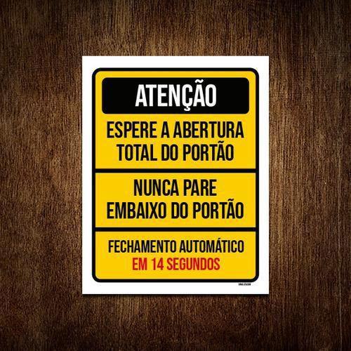 Imagem de Placa Atenção Espere Abertura Total Do Portão 36X46