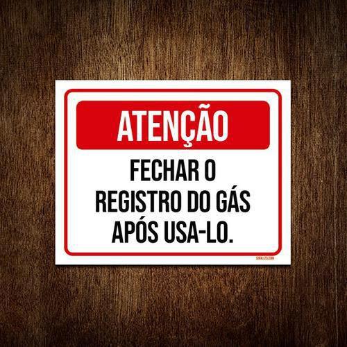 Imagem de Placa Atenção Fechar Registro Gás Após Uso 18X23 10Un