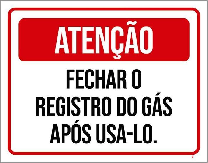 Imagem de Placa Atenção Fechar Registro Gás Após Uso 27X35