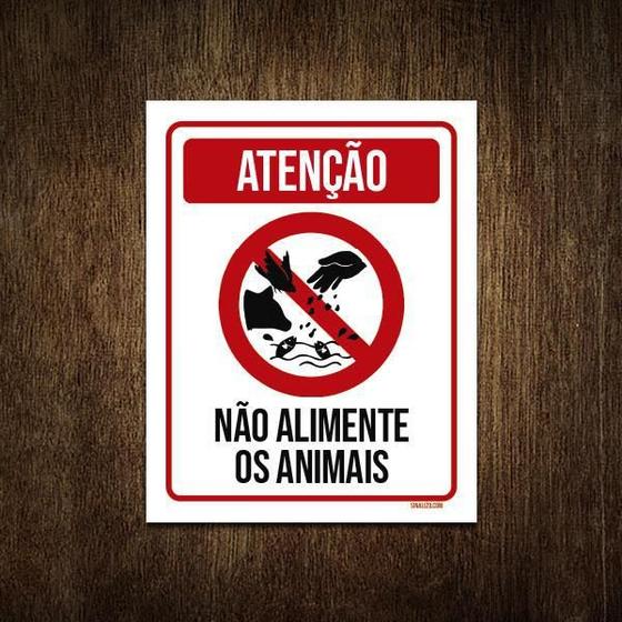 Imagem de Placa Atenção Não Alimente Os Animais 18X23