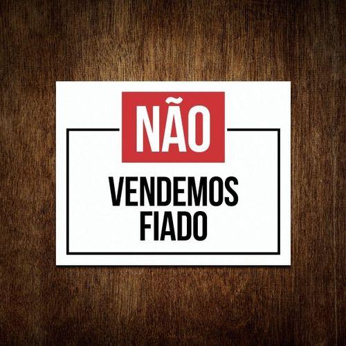 Imagem de Placa Atenção Não Vendemos Fiado