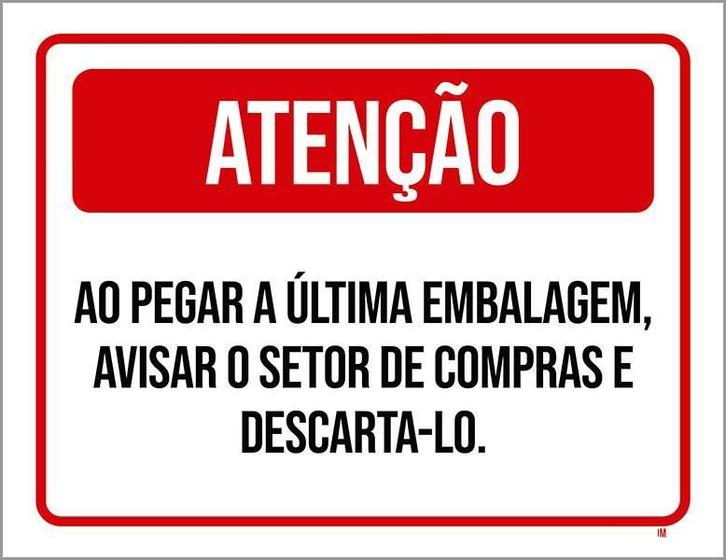 Imagem de Placa Atenção Pegar Última Embalagem Avisar Compras 27X35