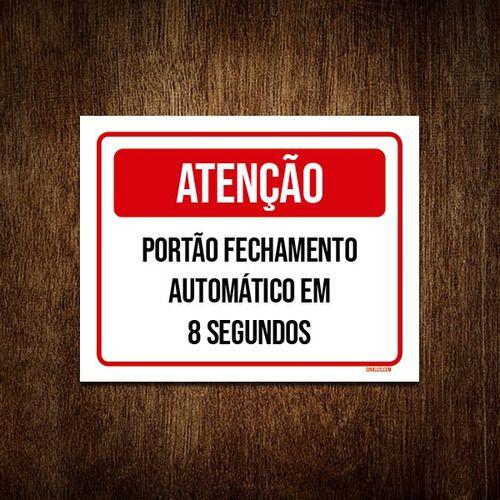 Imagem de Placa Atenção Portão Fechamento Automático 8 Segundos 18x23