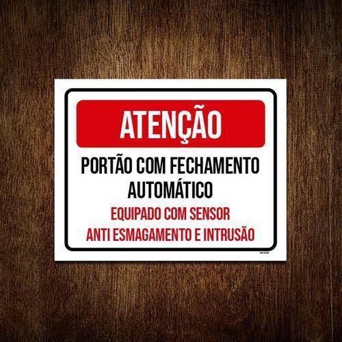 Imagem de Placa Atenção Portão Fechamento Automático Sensor 18X23