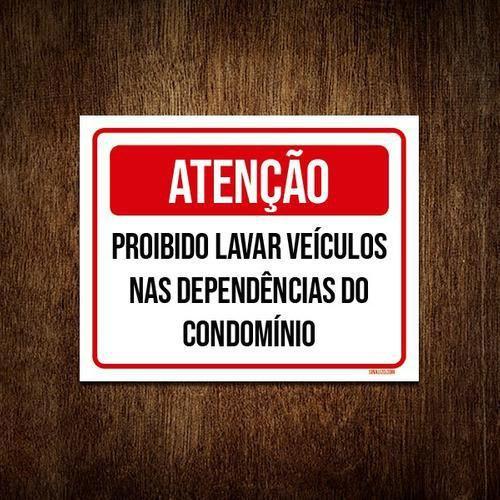 Imagem de Placa Atenção Proibido Lavar Veículos Condomínio 18x23 10un