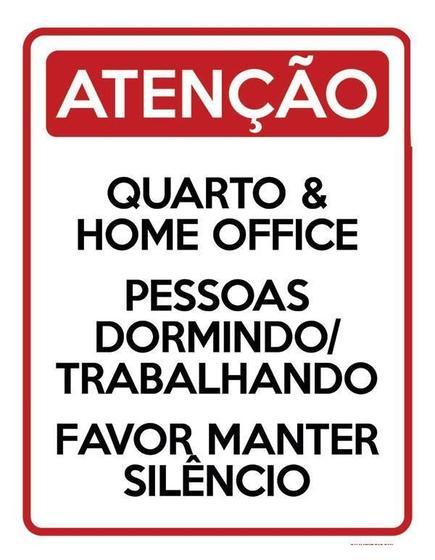 Imagem de Placa Atenção Quarto Home Office Faça Silêncio 18X23