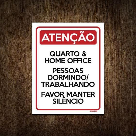 Imagem de Placa Atenção Quarto Home Office Faça Silêncio 18X23