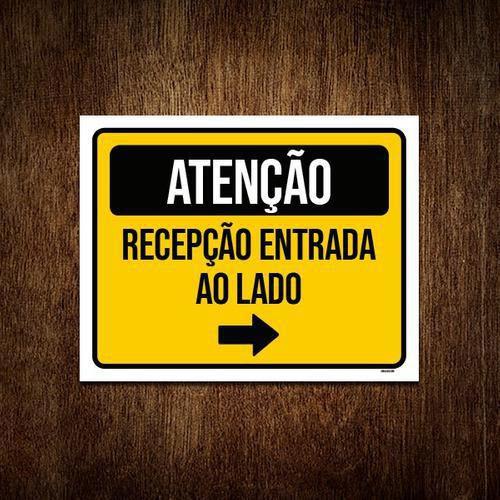 Imagem de Placa Atenção Recepção Entrada Ao Lado 27X35