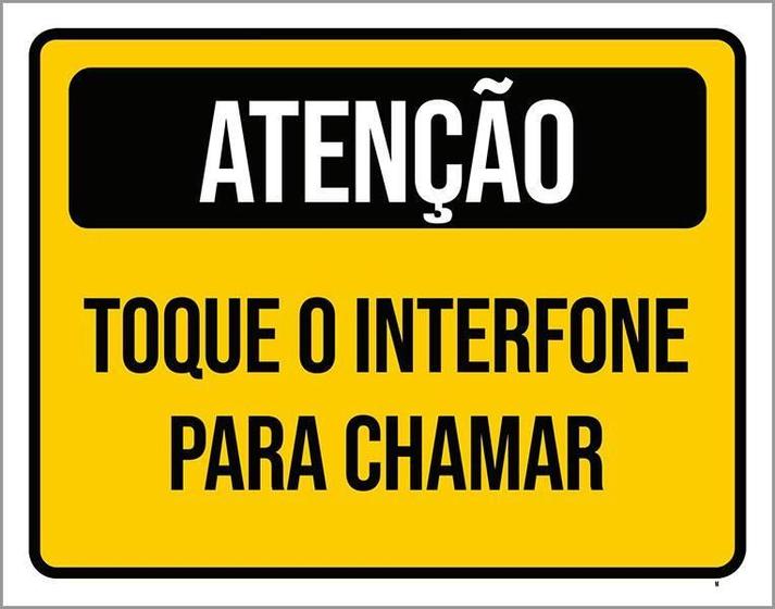 Imagem de Placa Atenção Toque Interfone Para Chamar 27X35