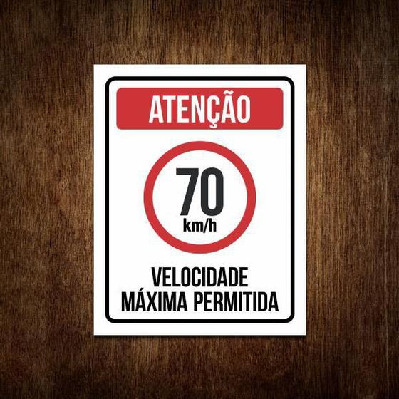 Imagem de Placa Atenção Velocidade Máxima Permitida 70 Km/H (36X46)