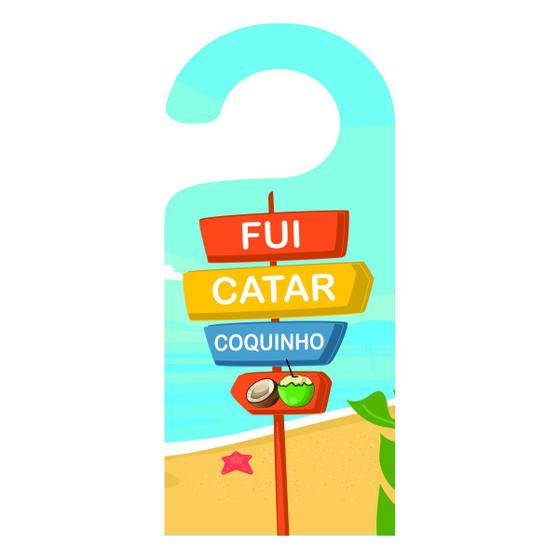 Imagem de Placa Aviso De Porta Maçaneta Fui Catar Coquinho Engraçado