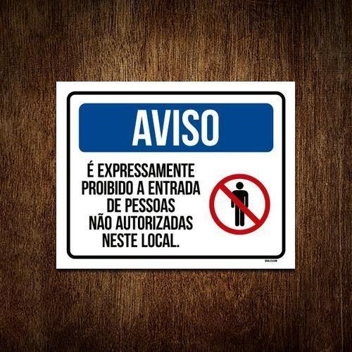 Imagem de Placa Aviso Expressamente Proibido Entrada 18X23